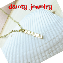 Load image into Gallery viewer, Mama necklace gold dainty jewelry for mom